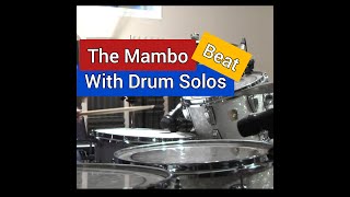 THE MAMBO BEAT WITH DRUM SOLOS