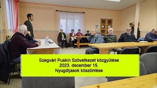 Szegvári Puskin Szövetkezet közgyűlése - 2023. december 15. - Nyugdíjasok köszöntése