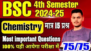 🔴Live|B.Sc 4th Semester Chemistry important question answer 2024||हर बार पूछे जाने वाले प्रश्न