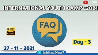 Annual Youth Camp - 2021 | Faq Part - 2 | IYC - 2021 | 27 - 11 - 2021 | Bro Teju | Pas Abraham | TPM