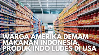 Makanan Indonesia Jajah Amerika, Penduduk Amerika Ketagihan Makanan Indonesia