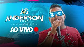 ANDERSON SILVA - AO VIVO 2023