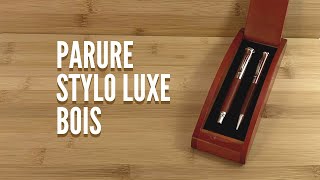 PARURE STYLOS LUXE BOIS