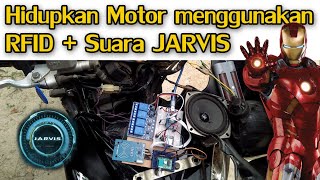 🛑 Hidupkan Sepeda Motor Menggunakan RFID + Suara Jarvis | Arduino Project