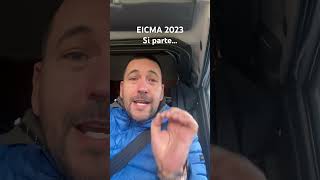 EICMA 2023 si parte…. Sabato e domenica mi trovi lì!!!!