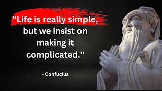 The Top 50 Confucius Quotes About Life That Will Make You Think