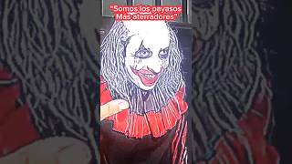 LOS PAYASOS MAS ATERRADORES 🔥👻 #popular #edit #apoyo #suscribete #editing #viral #like