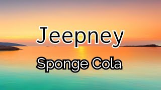 Jeepney - Sponge Cola (Lyrics)