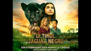 Ultimul Jaguar Negru / Le dernier Jaguar / Autumn and the Black Jaguar - Trailer oficial | Prorom