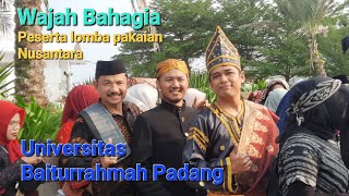 PERDANA UNIVERSITAS BAITURRAHMAH PADANG LOMBA PAKAIAN NUSANTARA #infounbrah