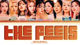 Twice '트와이스' | The feels (Color coded lyrics,English)