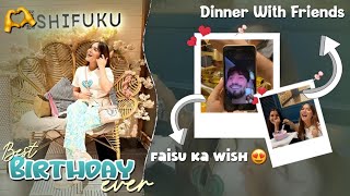 One Of The Best Birthday🎀🎂| Surprise wish from Mr Faisu🥹| Shifa Memon #birthdayseries