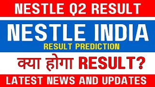 Nestle share latest news today 🚨| Q2 result preview 🔥| Nestle share news today 🚨