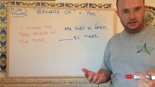 tl;dr Spanish-- How To Say "Because of"