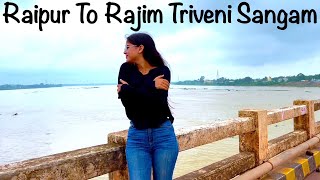 रायपुर से राजिम | Raipur To Rajim Road Trip | Rajim Triveni Sangam 2022 | Rajim City Chhattisgarh