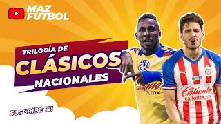 Tres Clásicos Nacionales entre América y Chivas en un periodo de 11 días