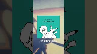 🎶 Ed Sheeran x Pokémon 🎶 ¡"Celestial" ya disponible!