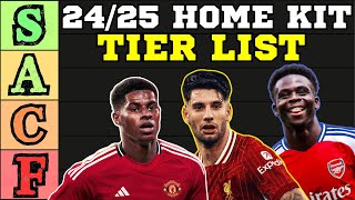 Ranking Premier League 24/25 Home Kits | Tier List