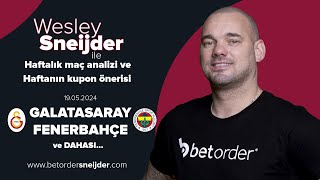 Wesley Sneijder ile " #galatasaray - #fenerbahçe  " Derbi Analizi ve Kupon Önerisi!