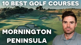 Top 10 Golf Courses on the Mornington Peninsula in Australia