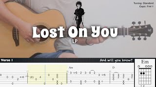 Lost On You - LP | Fingerstyle Guitar | TAB + Chords + Lyrics