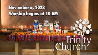 Worship for November 5, 2023