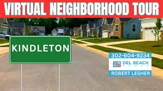 Kindleton, Lewes Delaware | Virtual Neighborhood Tour 2024