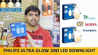 NEW! Philips Ultra Glow 3IN1 LED False Ceiling Light | Best 3IN1 LED Downlights In India Review 👌🏻