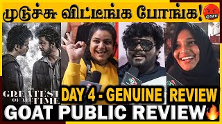 🔴முடுச்சு விட்டீங்க போங்க!🤬🔥| Day 4 GOAT Public Review | THE GOAT Movie Review | Vijay | Yuvan | VP