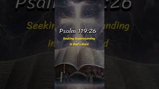 Psalm 119:26 The Path of Comprehension: Discovering the Depths of God's Word #biblestudy