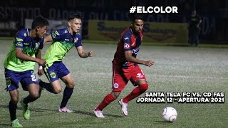 El Color: Santa Tecla F.C. vs. C.D. FAS - Apertura 2021, Jornada 12