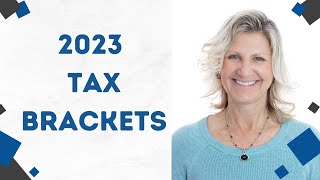 New Tax Brackets for 2023