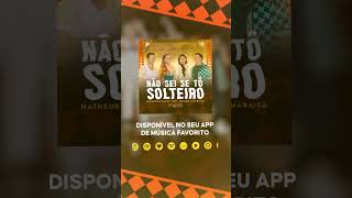 "Não Sei Se Tô Solteiro" tá disponível em todas as plataformas digitais! 💍❤️