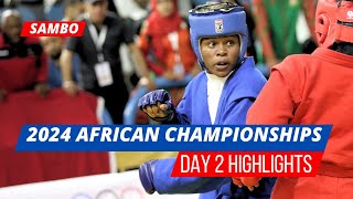 African Sambo Championships 2024 Day 2 Highlights