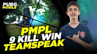 PMPL TEAMSPEAK 9 KILL WIN ( PUBG MOBILE )