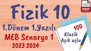 Fizik 10. Sınıf 1. Dönem 1. Yazılı Ortak yazılı MEB Senaryo 1 açık uçlu / klasik  fizik 2023 2024