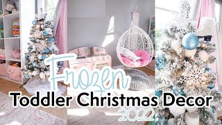 Frozen Toddler Room Christmas Tree | Christmas Clean and Decorate with Me 2022