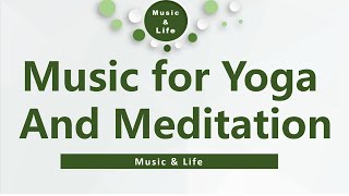 Music for Yoga and Meditation