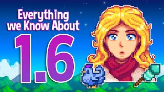 The Last Stardew Valley 1.6 Info Drop