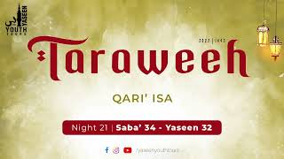 Qari Isa | Night 21 | Saba'34 - Yaseen 32