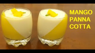 How to make Mango Panna cotta  -  Dessert Recipe