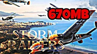 [670MB]Sky Gamblers: Storm Raiders For Android With Apk + Data With Direct Download Link