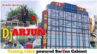 Dj Arjun Varsion 2.0 New Setup || SarZen Cabinet ||