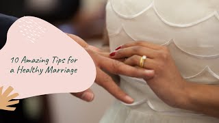 10 Amazing Tips for a Healthy Marriage 💑 #short