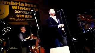 Kurt Elling 5tet  "Stardust" - 1619 Broadway - The Brill Building Project - Umbria Jazz Winter