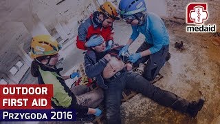 OFA Przygoda 2016 - Outdoor First Aid