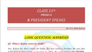 A President Speaks Class 11 Long Question Answer