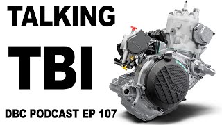 KTM TBI Motors Podcast - Episode 107