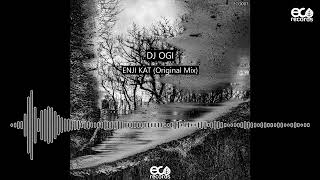 DJ Ogi - Enji Kat (Original Mix) ECO007