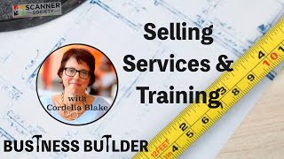 Selling Services and Training: Business Builders